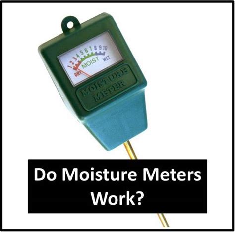 why does my moisture meter not work